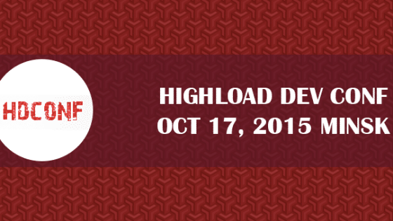 HighLoad Dev Conf - Sponsored by Rubyroid Labs