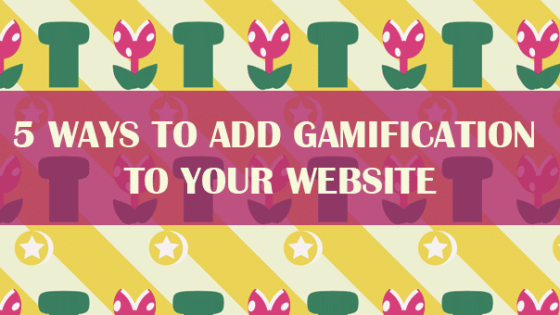 5 Ways to Add Gamification to Your Website