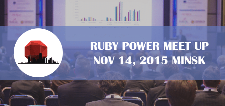 Ruby Power Meet up 2015