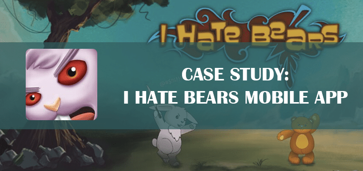 Case Study: I Hate Bears Mobile Application