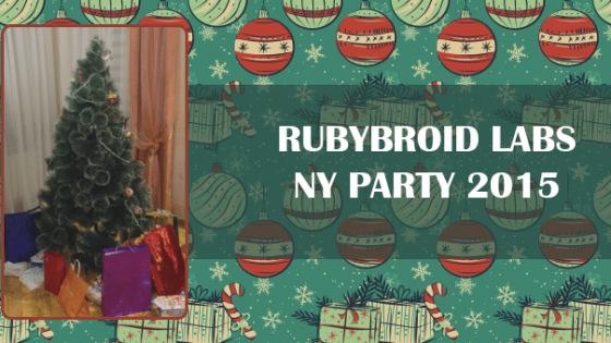 Rubyroid Labs New Year Party 2015 [PHOTO]