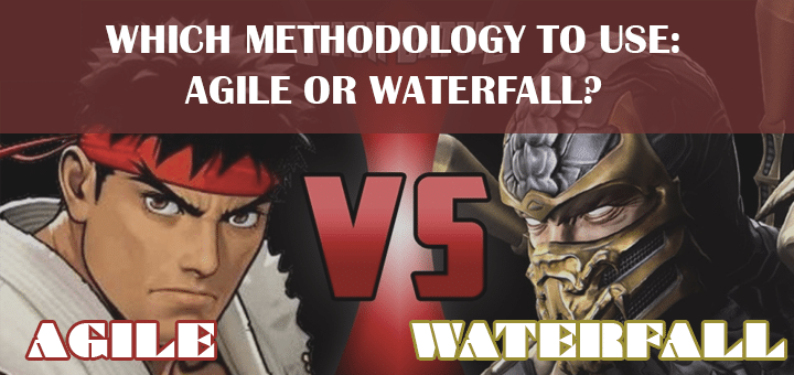 Which Methodology to Use: Agile or Waterfall?