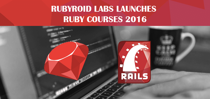 Rubyroid Labs Launches Ruby Courses 2016
