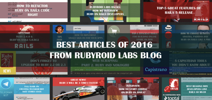 Best Articles of 2016 from Rubyroid Labs Blog
